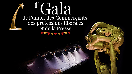 1er Gala de l’Union des Commerçants, Professions libérales et de la Presse