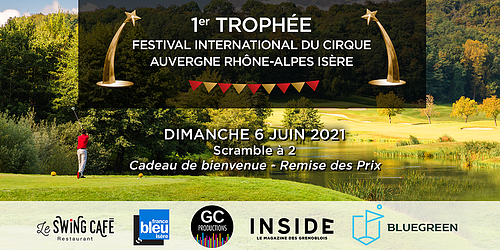 1er TROPHEE Festival International du Cirque Auvergne Rhône-Alpes Isère
